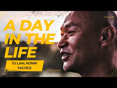 A Day In The Life || Tu Lam, Ronin Tactics - ATF Magazine