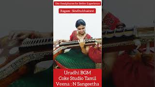 Urudhi Veena BGM | @cokestudiotamil | @PunyaSrinivasGlobalgear | Sean Roldan | shorts N Sangeetha