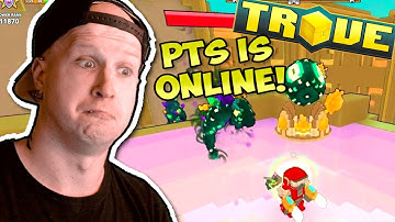 TROVE PTS IS ONLINE! PLAY U10 RIGHT NOW!!!