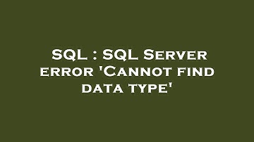 SQL : SQL Server error 