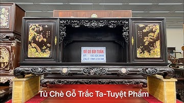 Tủ Chè Lối Cổ-Gỗ Trắc Ta Khảm Ốc Tuyệt Đẹp-Đồ Gỗ Bùi Tuấn 30-1-2024
