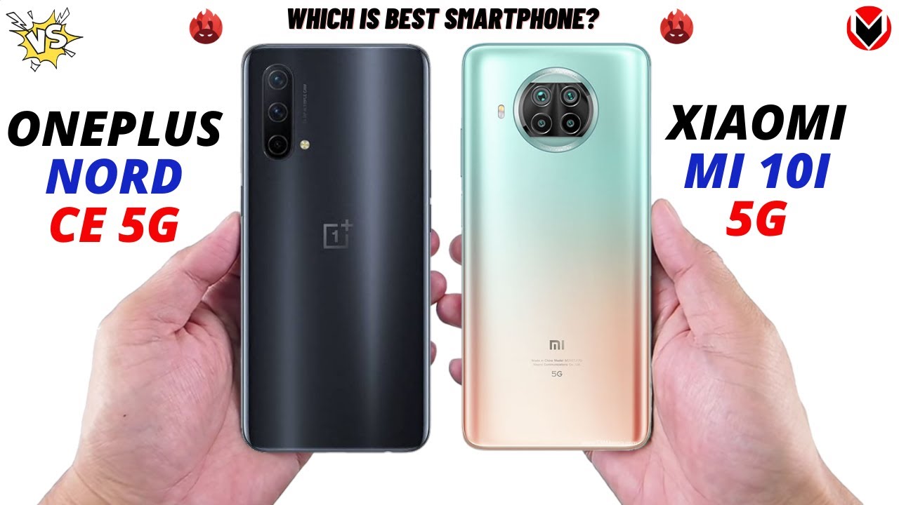 ONEPLUS NORD CE 5G VS XIAOMI MI 10I 5G _ Full Detailed Comparison _Which is best?