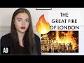 THE GREAT FIRE OF LONDON | A HISTORY SERIES