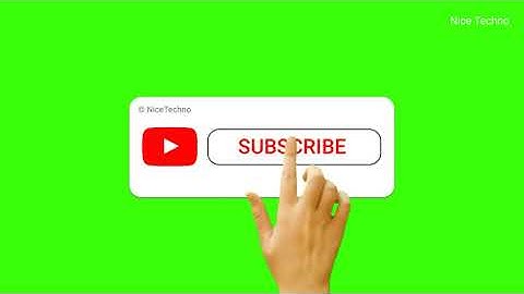 YouTube Subscribers | Green Screen | YouTube Subscribe | Subscribe Button | Chroma key | NiceTechno