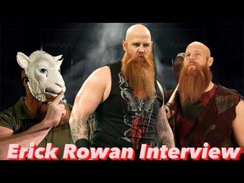 Erick Rowan Full Interview