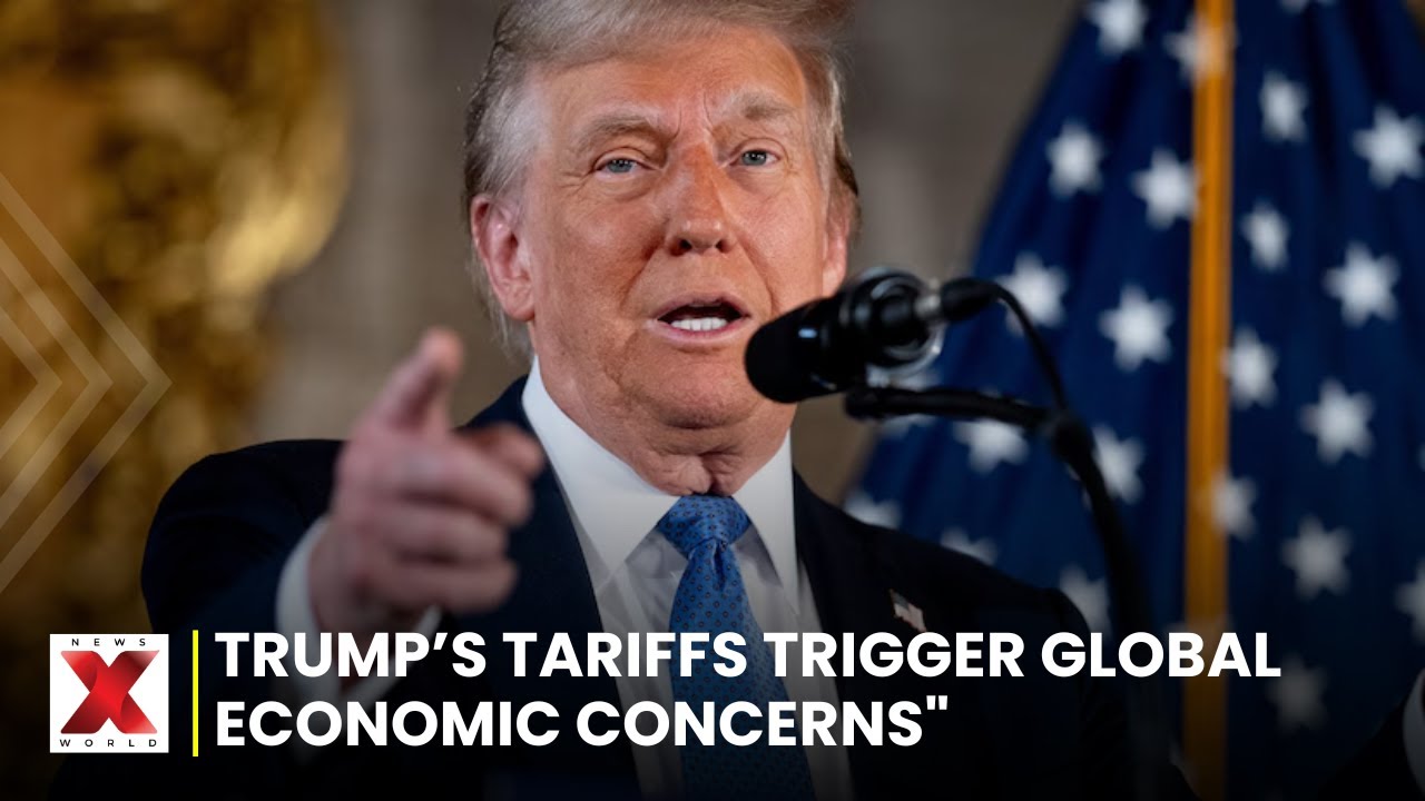 Trump's Tariffs Spark Global Backlash and Economic Fears | NewsX World