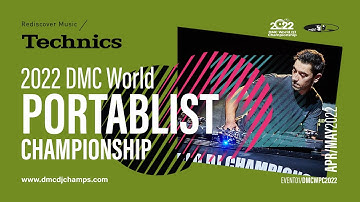 2022 Technics DMC World Portablist Championship
