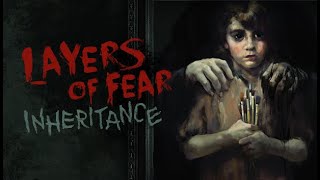 Воспоминания - Layers of Fear: Inheritance #1