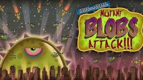 Отлип и присосись! Tales From Space: Mutant Blobs Attack |3|