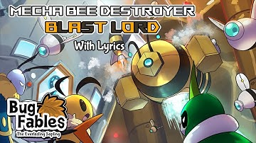 Mecha Bee Destroyer BLAST LORD WITH LYRICS - Bug Fables: The Everlasting Sapling Cover