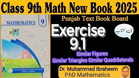 Exercise 9.1, 9th Class New Math Book, SimilarFigures, Lec 61