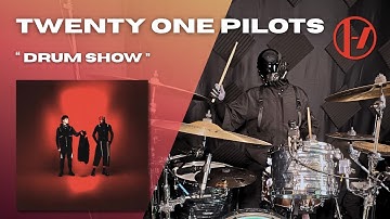 Twenty One Pilots - Drum Show - FULL Drum Cover