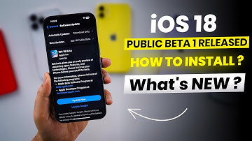 iOS 18 Public Beta Released | How to Install? Top Features | Switch iOS 18 Dev beta to Public Beta