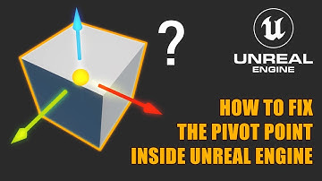 HOW TO FIX THE PIVOT POINT INSIDE UNREAL ENGINE 5