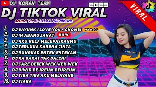 DJ TIKTOK TERBARU 2023 - DJ SAYUNK I LOVE YOU - CHOMBI VIRAL - DJ IH ABANG JAHAT