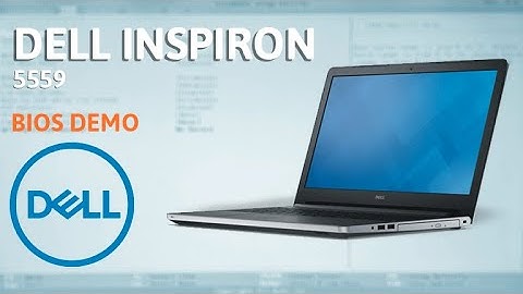 DELL INSPIRON 5559 BIOS DEMO
