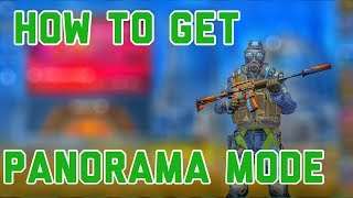 HOW TO GET PANORAMA MODE IN CS:GO!