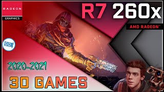 🔴AMD R7 260X in 30+ Games        | Test in 2021