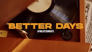Od4eva  Better Days