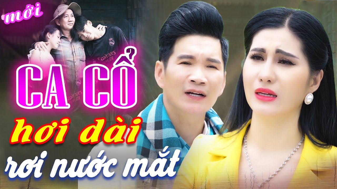 Rơi Nước Mắt CA CỔ HIỆN ĐẠI HƠI DÀI - Mai Phương Thảo, Cổ Thạch Xuyên Ca Cổ Hơi Dài🔥CA CỔ CẢI LƯƠNG