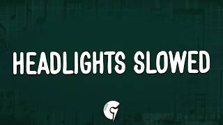 Alan Walker, Alok - Headlights Slowed (Lyrics) ft. KIDDO