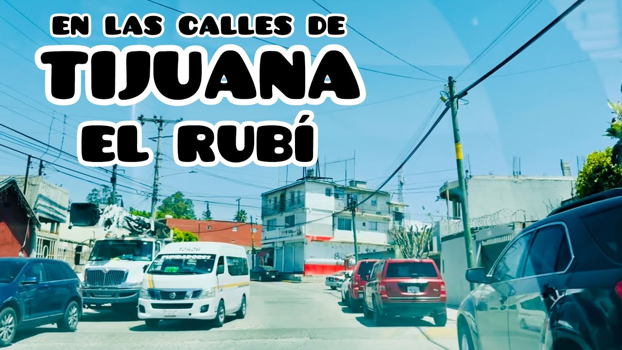 El Rubí (atravesamos el tianguis) | En las calles de Tijuana