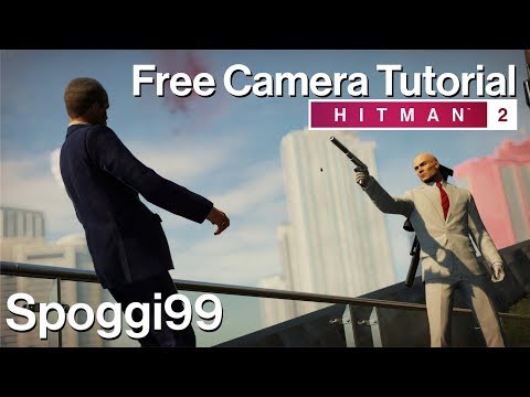 HITMAN 2 | Free Camera Screenshot Tutorial [NVIDIA Ansel]