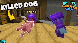 I killed This Dog in LapataSMP BUT Why......?