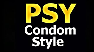 PSY - Condom Style Resimi