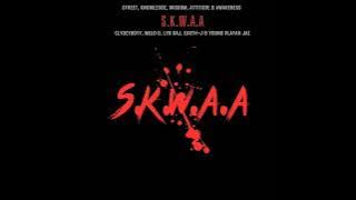 CLYDEYBOYY, MELO D, LYR RAJ, EARTH-J & YOUNG PLAYAH JAE - SKWAA