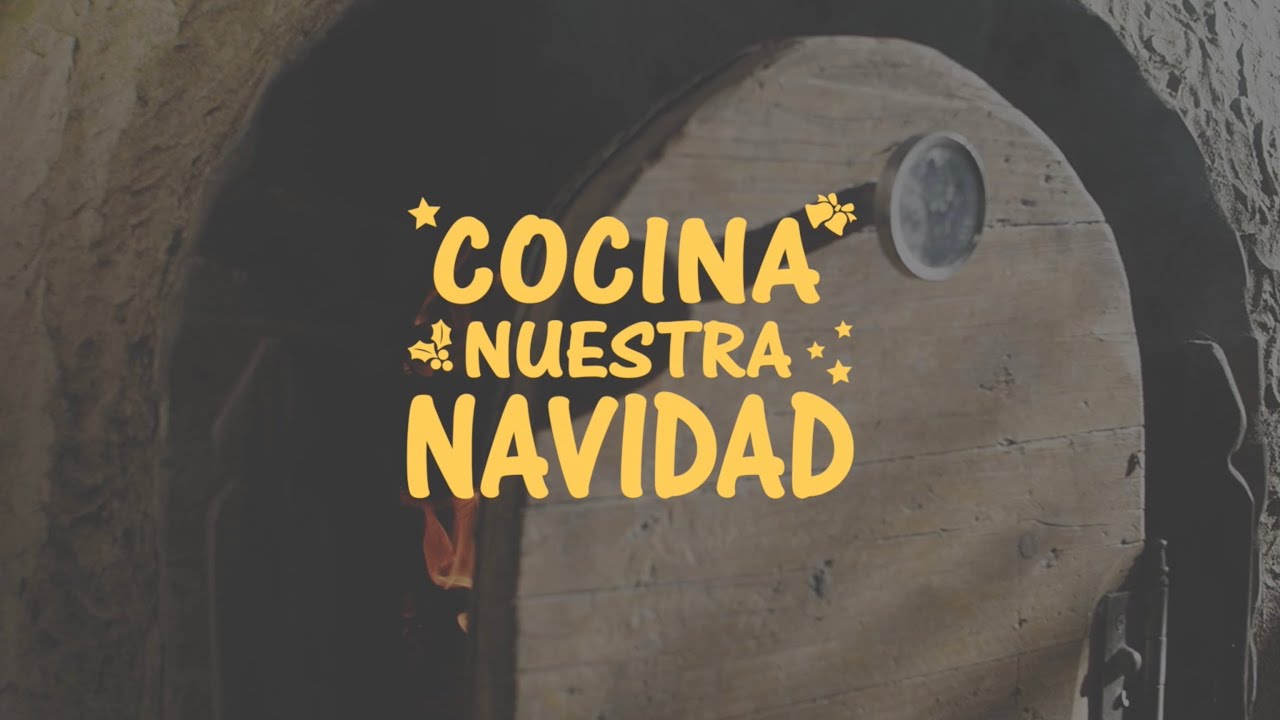 Cocina Nuestra Navidad - YouTube