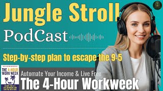 The 4-Hour Workweek Your Complete Blueprint to Escape the 9-5