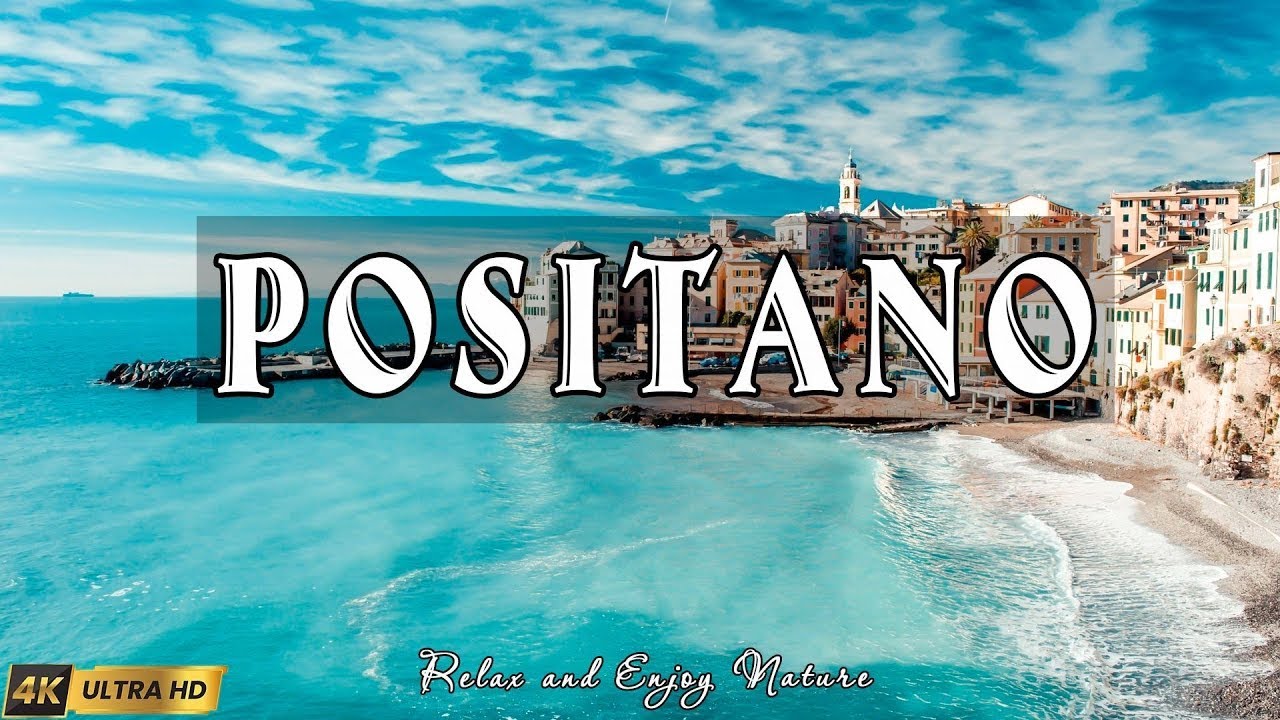 volando sobre POSITANO 4k | increíble paisaje natural hermoso con música relajante | vídeo 4k