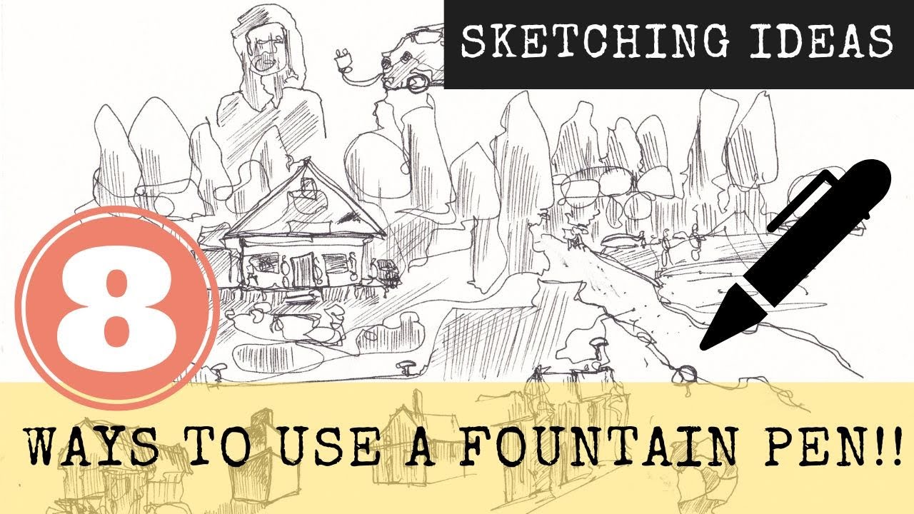 Sketching with a fountain pen – why, how and which one?