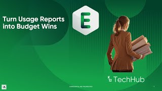 Absolute Security: Turn Usage Reports into Budget Wins