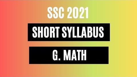 SSC Short Syllabus 2021 Math | সংক্ষিপ্ত সিলেবাস ২০২১ গণিত