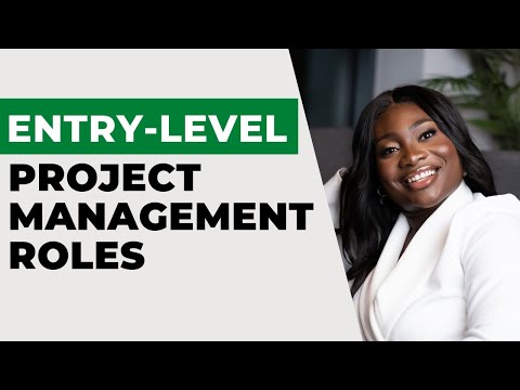 Entry-Level Project Management Roles | Launch Your Project Management Career