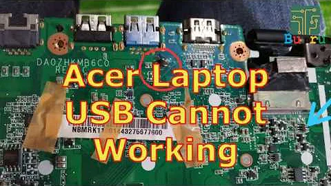 Acer Laptop USB Port Cannot Working, Broken IC