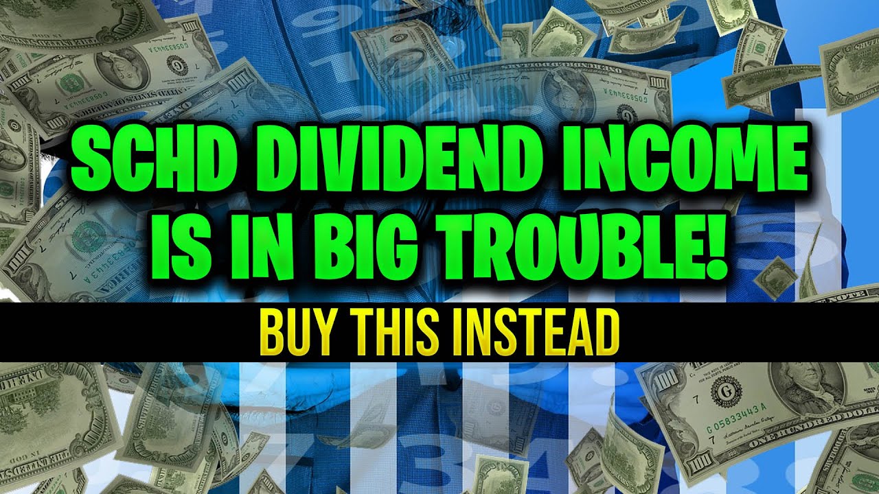 SCHD Dividend ETF Is In Trouble Buy This Alternative Instead YouTube schd-dividend-etf-is-in-trouble-buy-this-alternative-instead-youtube