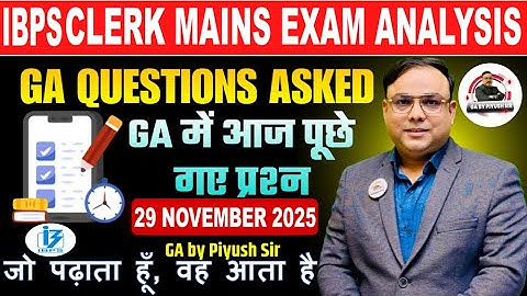 IBPS CLERK Mains Analysis General Awareness GA Questions Asked in IBPS CLERK Main Exam Analysis 2025