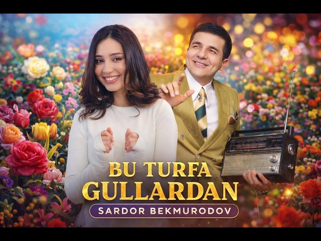Turfa gullar | Sardor Bekmurodov - Official Music Video