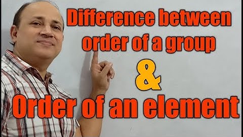order of a  group and order of an element//L32//algebra BSc third semester//upsc maths optional/