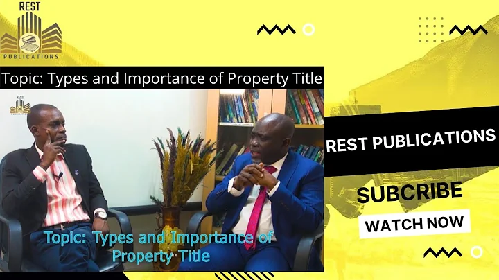 Types and Importance of Property Title