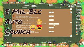 How to farm 5 mil BLC in 10 Minute using Auto-Crunch - Leaf Blower Revolution