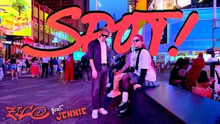 [K-POP IN PUBLIC | ONE TAKE] ZICO - SPOT! (ft. JENNIE) Dance Cover ft. ​⁠@KianVaughn