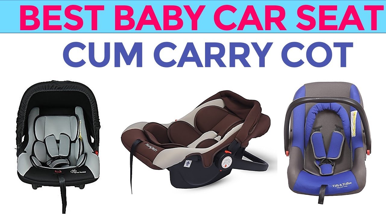 best baby carry cot