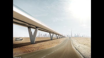 Hyperloop One System : Dubai to Abu Dhabi in 12 minutes