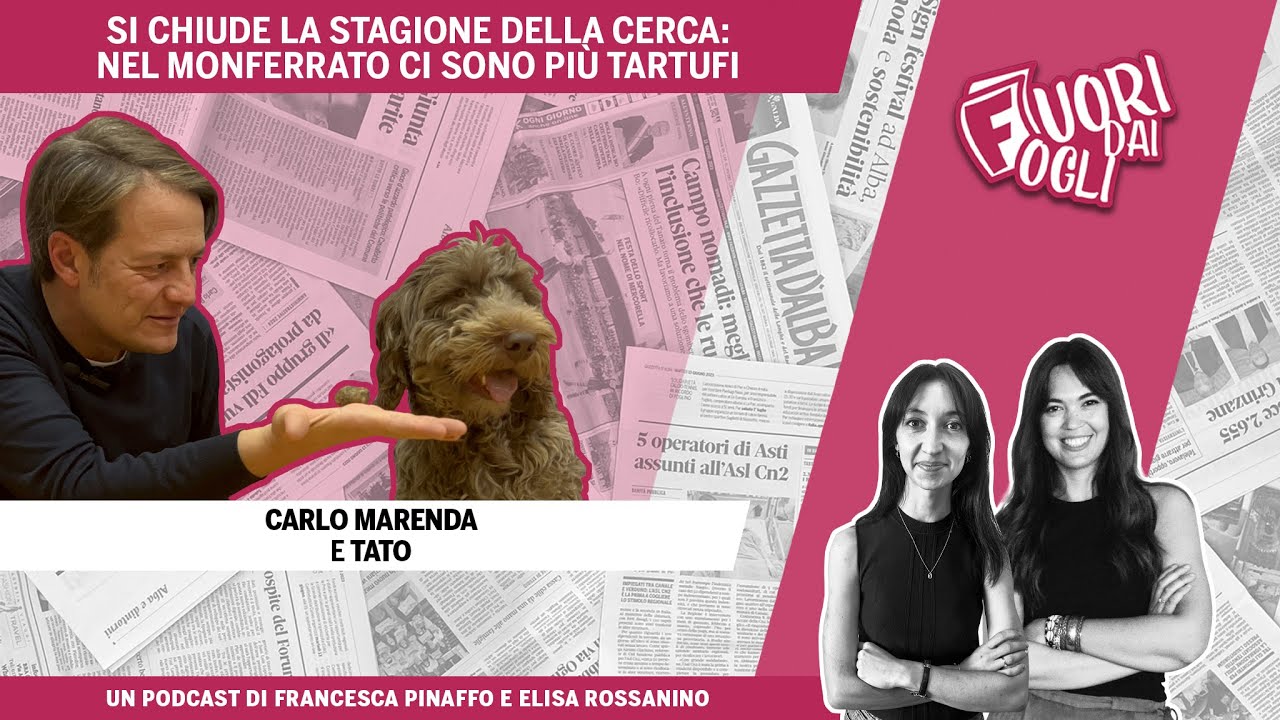 Il bilancio della stagione della cerca con Carlo Marenda e Tato - Fuori dai fogli