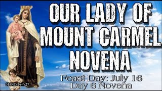OUR LADY OF MOUNT CARMEL NOVENA : Day 6