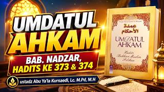 (LIVE) Ustadz Abu Ya'la Kurnaedi, Lc. M.Pd. M.H - UMDATUL AHKAM